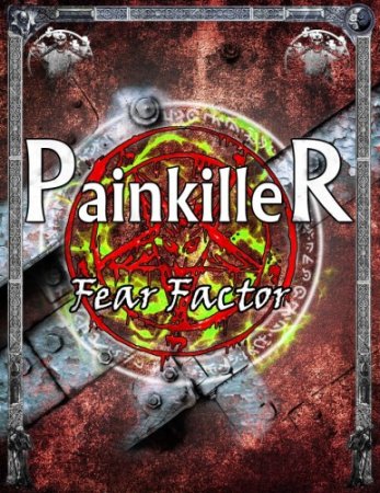 Painkiller: Fear Factor (2014) скачать торрент